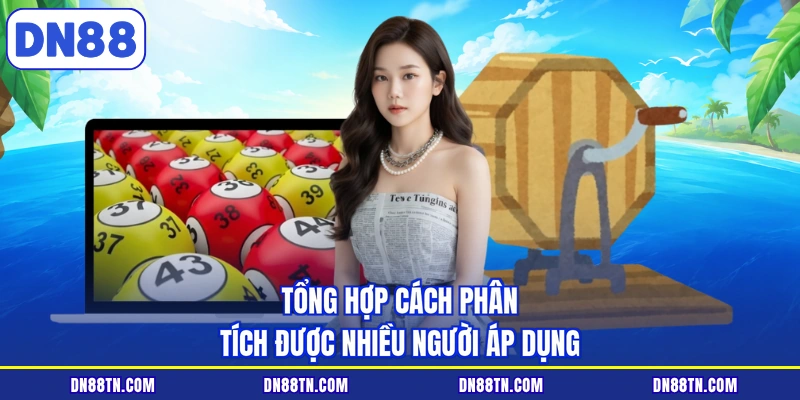 Tổng hợp cách phân tích được nhiều người áp dụng